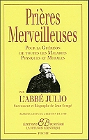 Prières Merveilleuses par l'Abbé Julio (Broché)