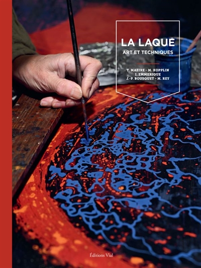 La laque : art et techniques (Relié)
