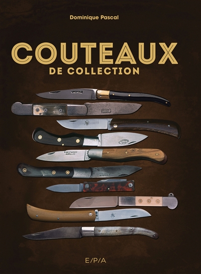Couteaux de collection (Relié)