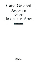 Arlequin, valet de deux maîtres (Grand format)