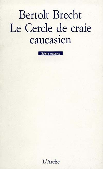 Le cercle de craie caucasien (Grand format)
