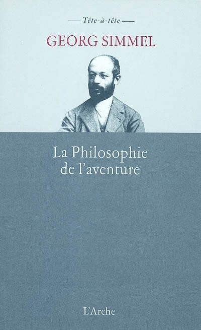 La philosophie de l'aventure (Broché)