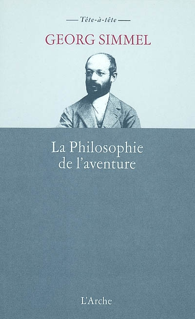 La philosophie de l'aventure (Broché)
