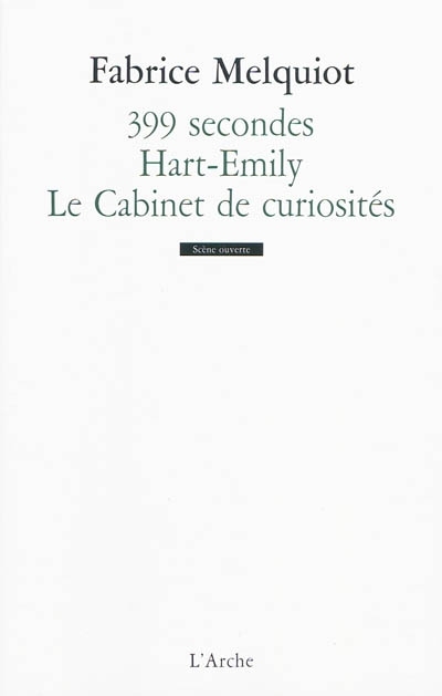 399 secondes / Hart-Emily / Le Cabinet de curiosités (Poche)