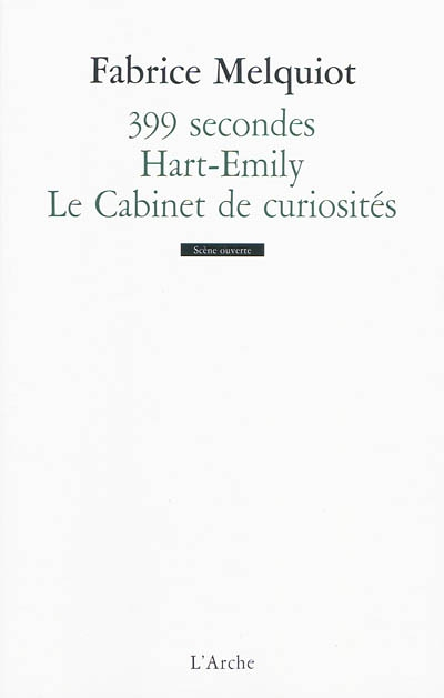 399 secondes / Hart-Emily / Le Cabinet de curiosités (Poche)