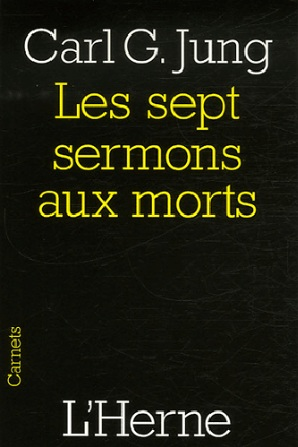 LES SEPT SERMONS AUX MORTS (Broché)