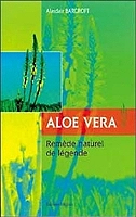Aloe Vera - Remède naturel de légende (Broché)
