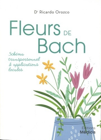 Fleurs de Bach (Broché)
