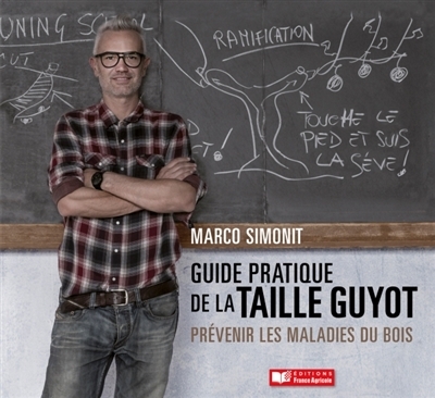 Guide pratique de la taille Guyot (Broché)