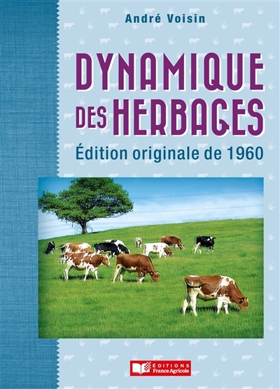 Dynamique des herbages (Broché)