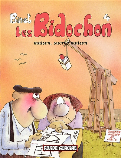 Les Bidochon - Tome 4 : Maison, sucrée maison (BD)