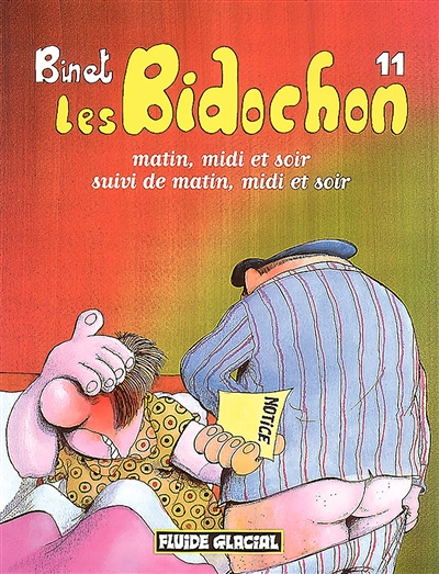 Les Bidochon - Tome 11 : Matin, midi et soir suivi de matin, midi et soir (BD)