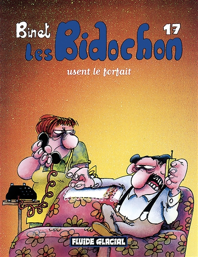 LES BIDOCHON T.17 ; USENT LE FORFAIT (BD)