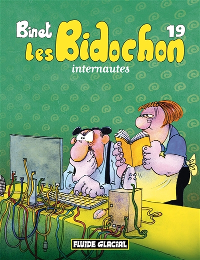 Les Bidochon - Tome 19 : Les Bidochon internautes (BD)