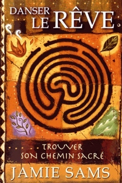 Danser le rêve - Trouver son chemin sacré (Broché)