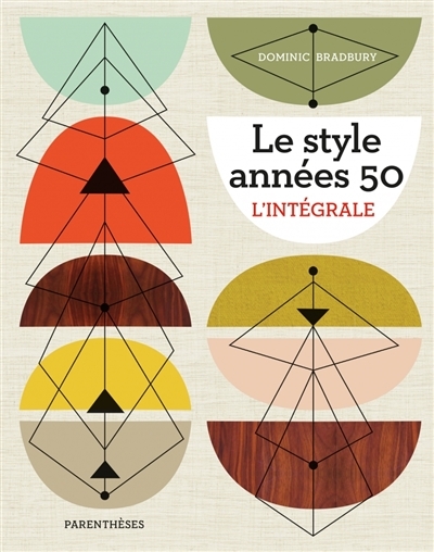 Le Style années 50 - L'intégrale (Relié)