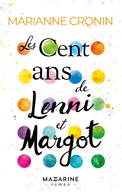 Les cent ans de Lenni et Margot (Grand format)