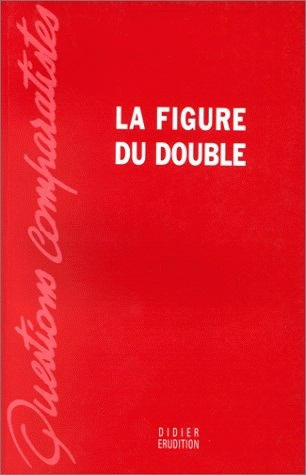 La Figure du double (Grand format)