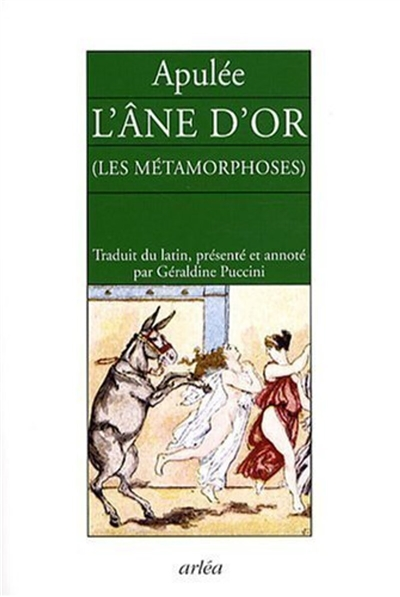 L'Âne d'or -Les métamorphoses (Grand format)