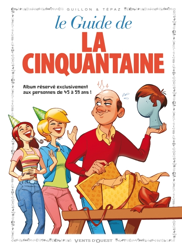 Les Guides en BD - Tome 12 - La Cinquantaine (Cartonné)