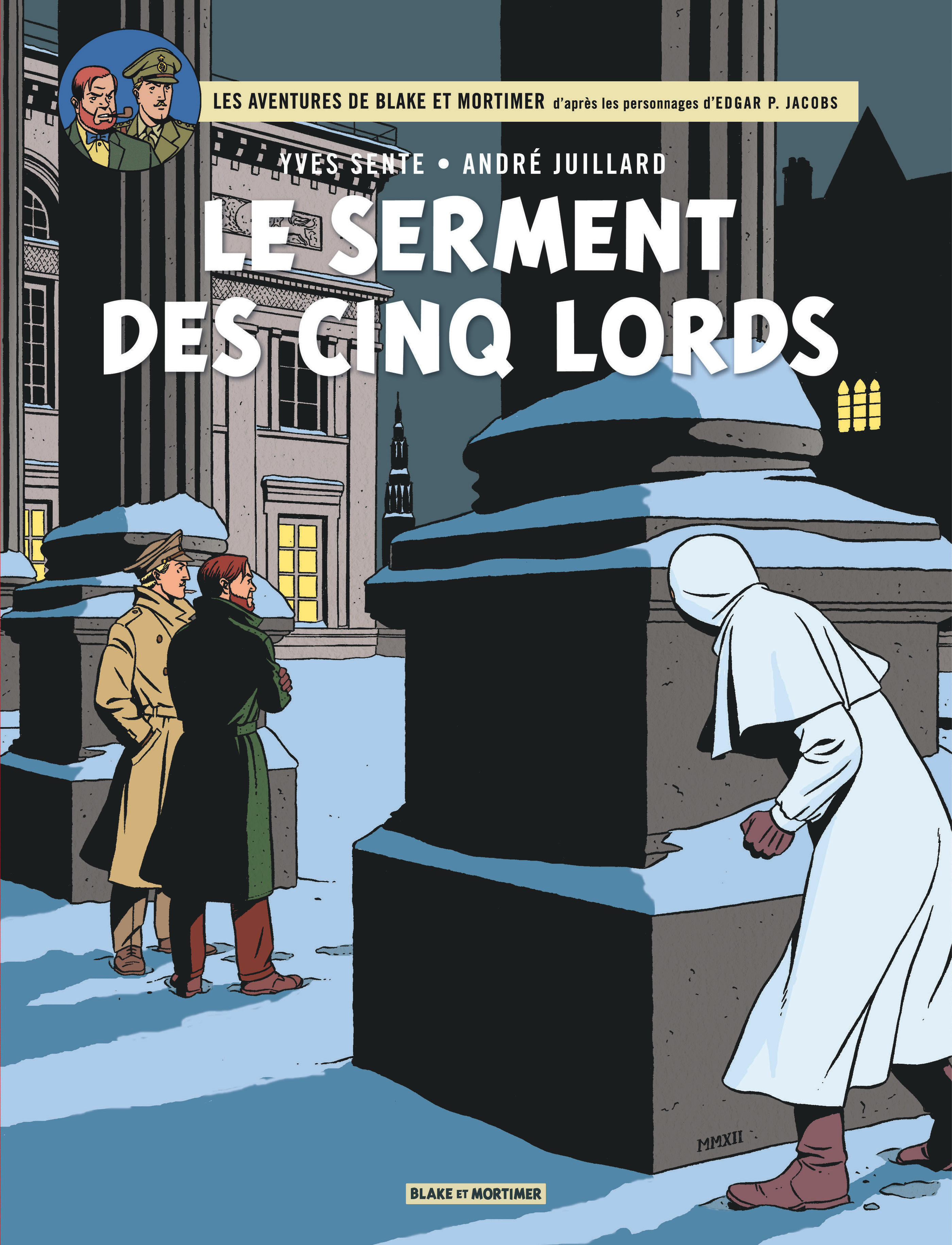 Blake & Mortimer - Tome 21 - Le Serment des cinq Lords (BD)