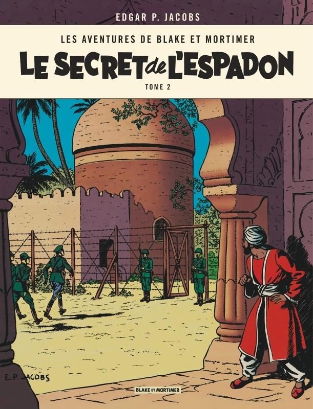 Blake & Mortimer - Tome 2 - Le Secret de l'Espadon - Tome 2 (BD)