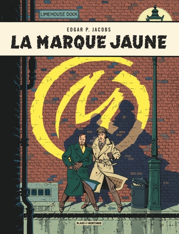 Blake & Mortimer - Tome 6 - La Marque Jaune (BD)