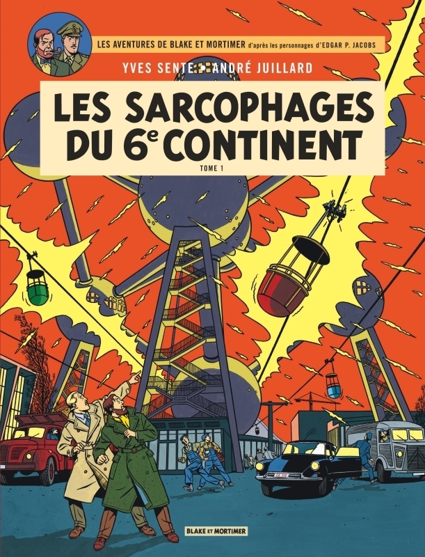 Blake & Mortimer - Tome 16 - Les Sarcophages du 6e continent - Tome 1 (BD)