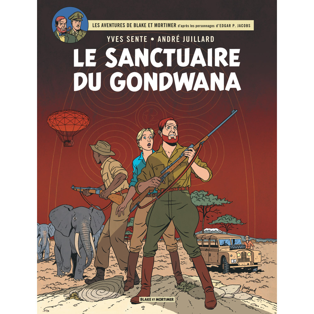 Blake & Mortimer - Tome 18 - Le Sanctuaire du Gondwana (BD)