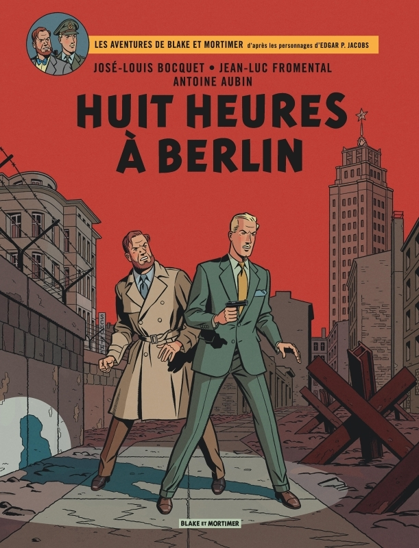 Blake & Mortimer - Tome 29 - Huit heures à Berlin (BD)