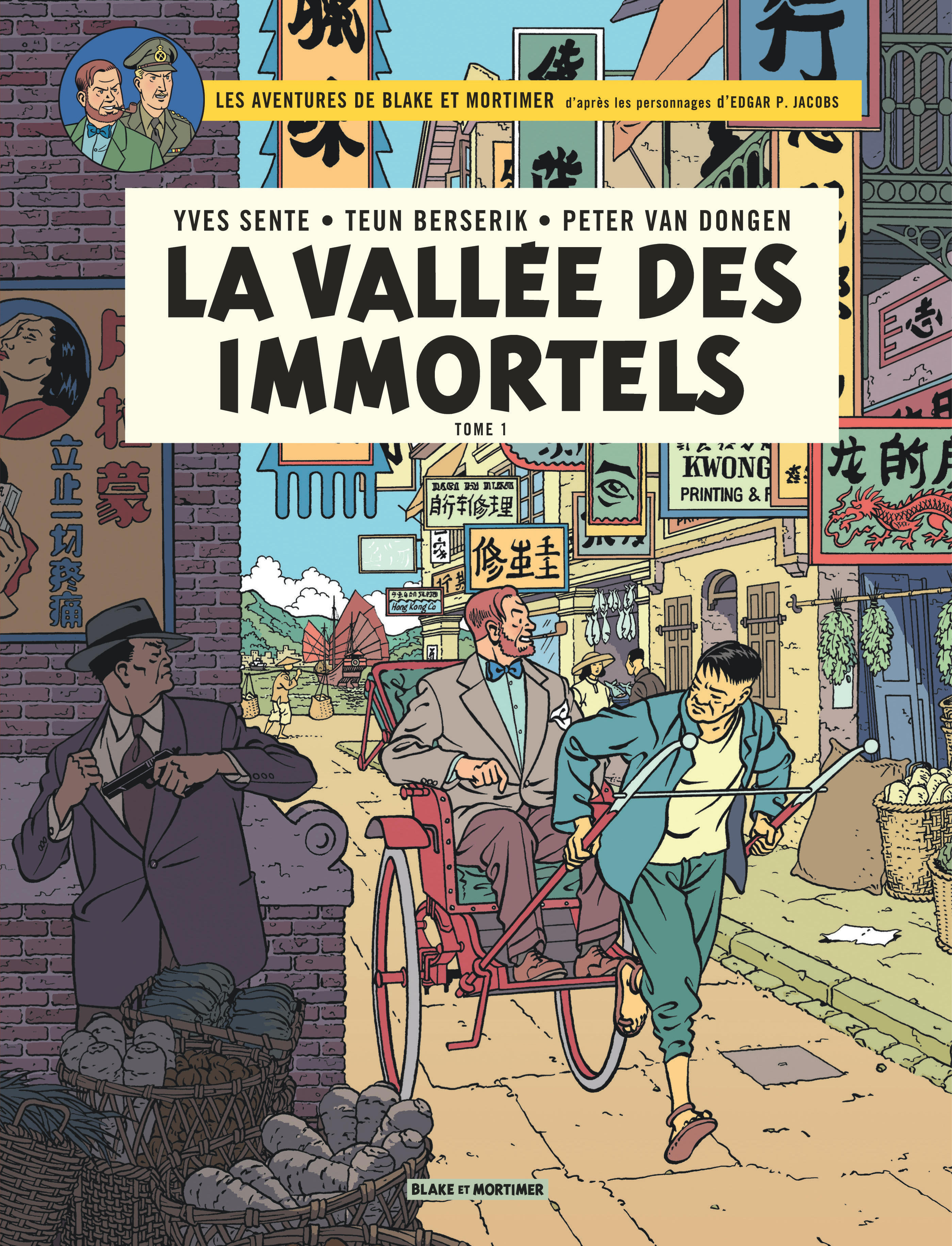 Blake & Mortimer - Tome 25 - La Vallée des Immortels - Menace sur Hong Kong (BD)