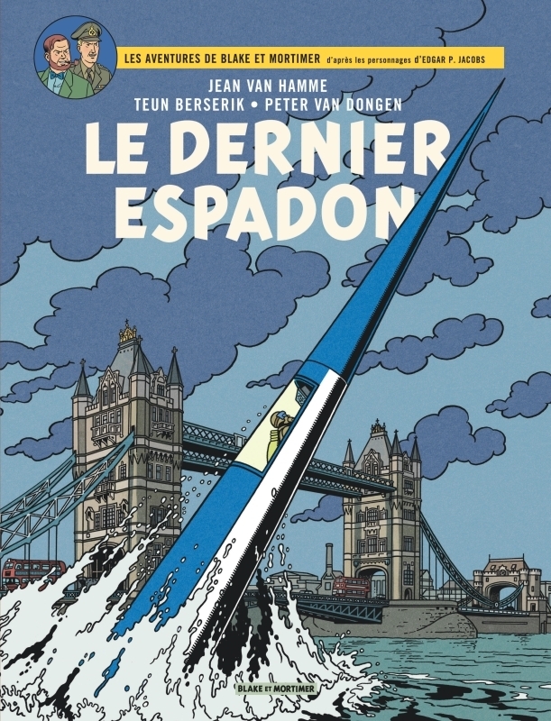 Blake & Mortimer - Tome 28 - Le Dernier Espadon (BD)