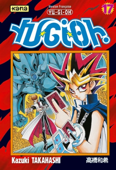 Yu-Gi-Oh ! - Tome 17 (Manga)