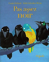 PAS ASSEZ NOIR POCHE (Jeunesse)