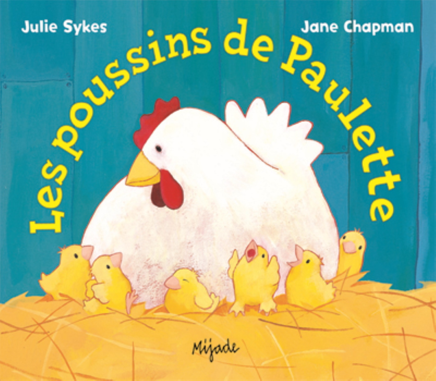 POUSSINS DE PAULETTE (LES) (Jeunesse)