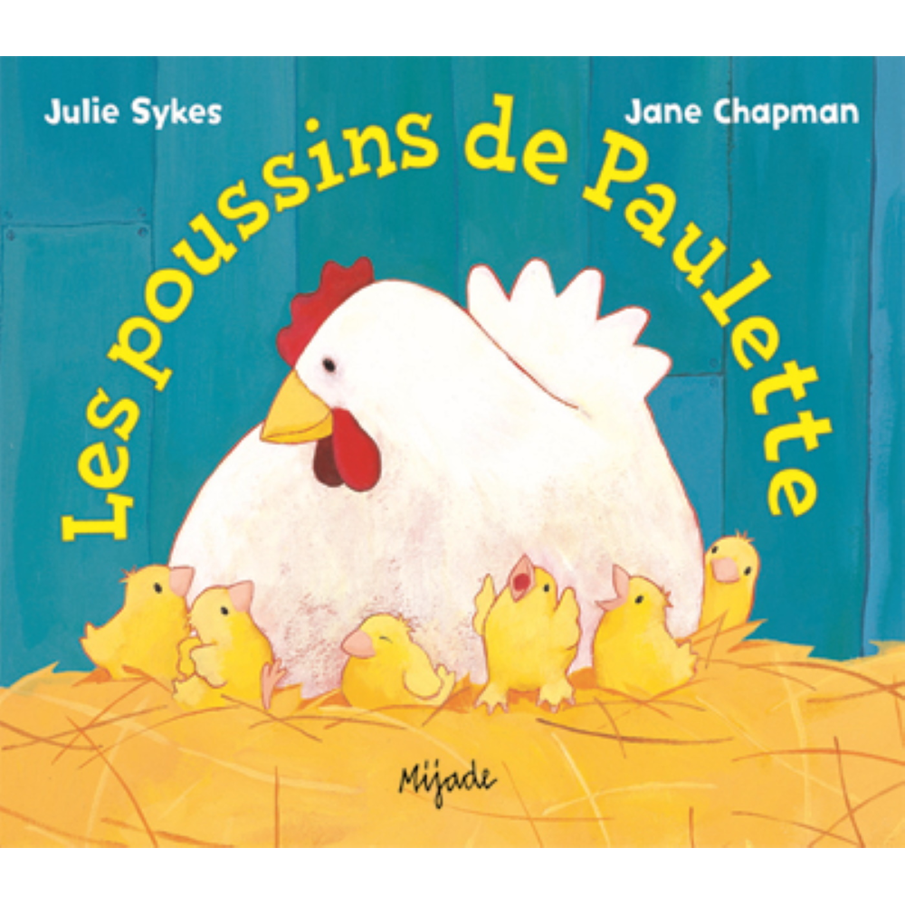 POUSSINS DE PAULETTE (LES) (Jeunesse)