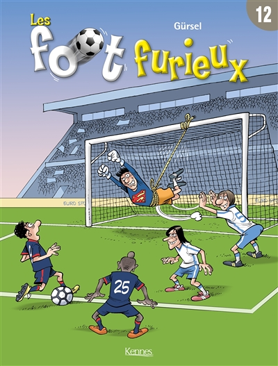 Les Foot furieux Tome 12 (BD)