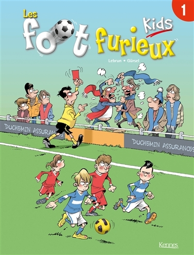 Les foot furieux kids - Tome 1 (BD)