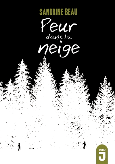 Peur dans la neige* (Jeunesse)