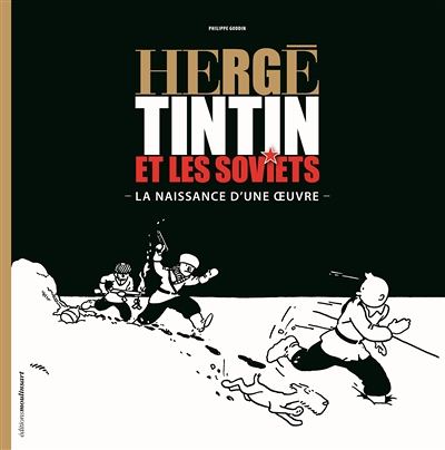 Hergé, Tintin et les Soviets (BD)