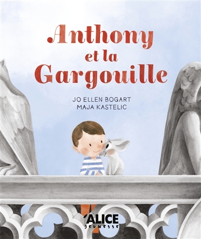 Anthony et la Gargouille (Cartonné)