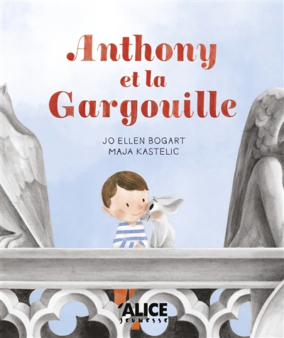 Anthony et la Gargouille (Cartonné)