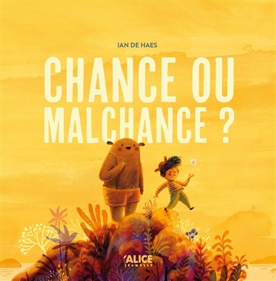 Chance ou malchance ? (Cartonné)