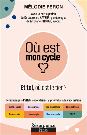 Où est mon cycle ? Et toi, où est le tien ? (Broché)
