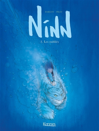 Ninn Tome 3 - Les Oubliés (BD)