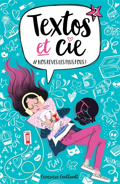 Textos et Cie T02 - #Nos rêves les plus fous (Jeunesse)