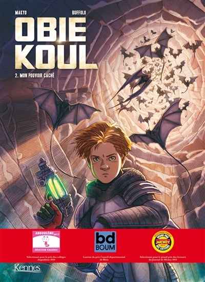 Obie Koul Tome 2 - Mon pouvoir caché (BD)