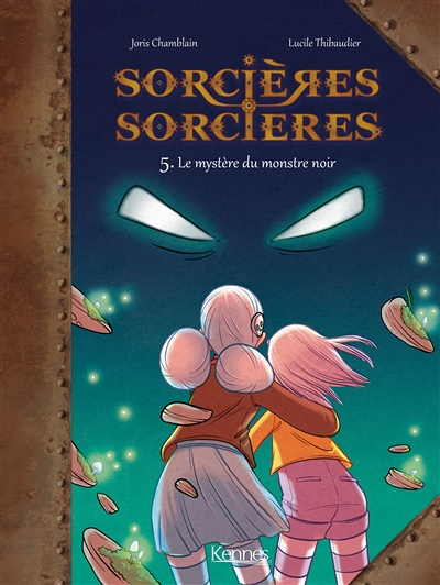 Sorcières Sorcières BD Tome 5 - Le Mystère du monstre noir (BD)