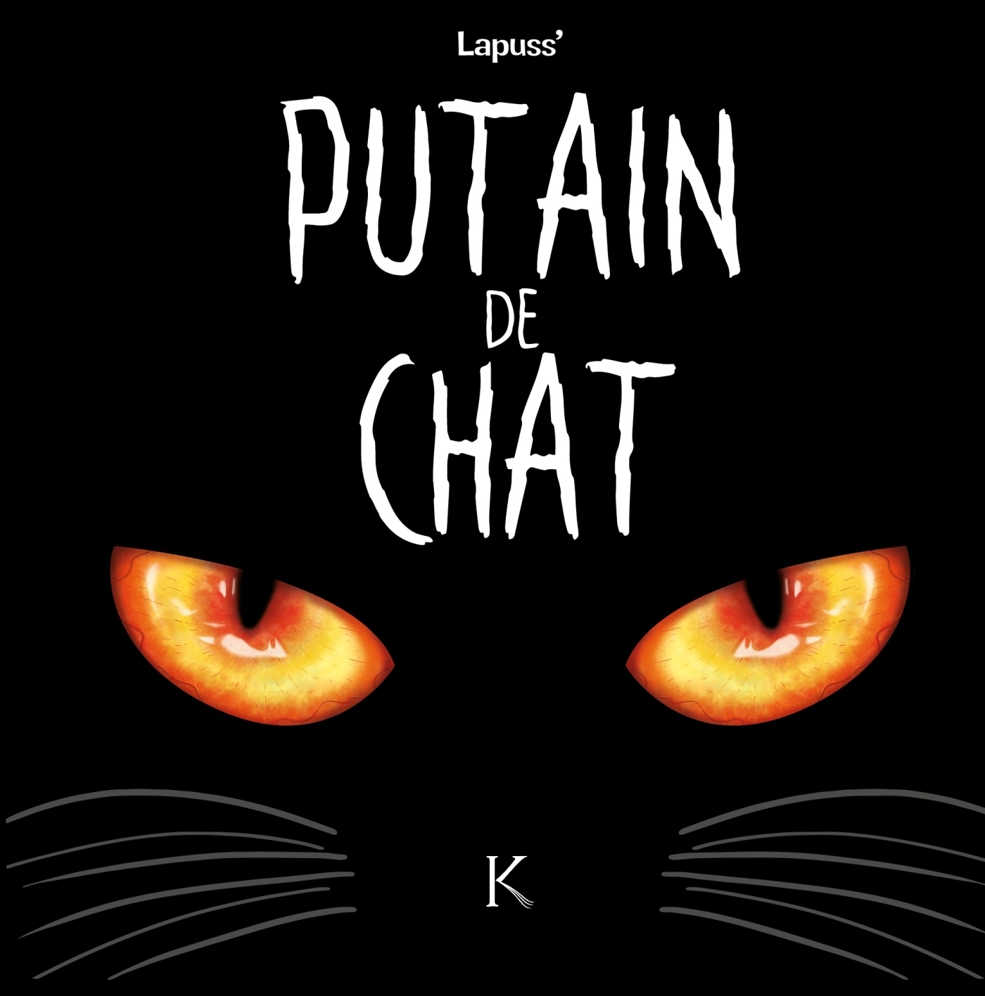 Putain de chat Tome 1 (BD)