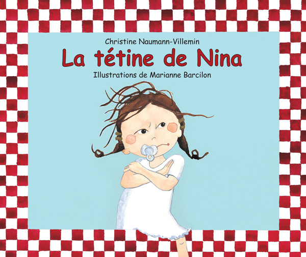 Tétine de Nina (La) (Jeunesse)